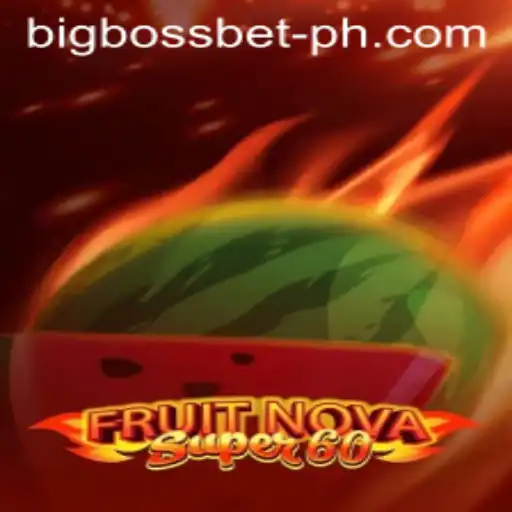 Exploring the Exciting World of FruitNovaSuper60 with BigBossBet
